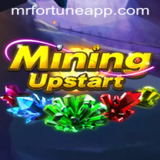 Unveiling MiningUpstart: The Rise of Mr Fortune